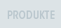Produkte